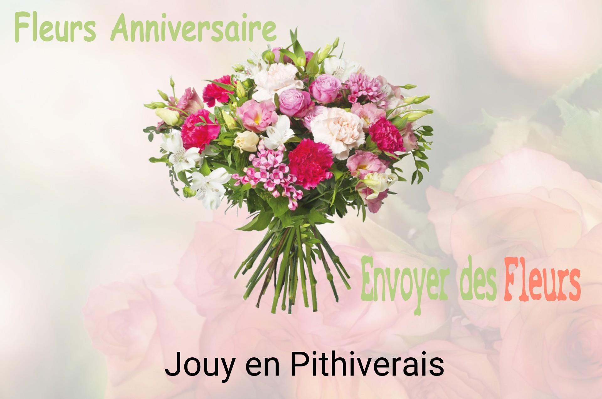 Bouquet de fleurs d’anniversaire livré à Jouy-en-Pithiverais